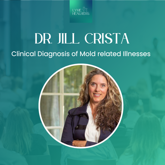 Dr. Jill Crista: Clinical Diagnosis of Mold related Illnesses | Day 2