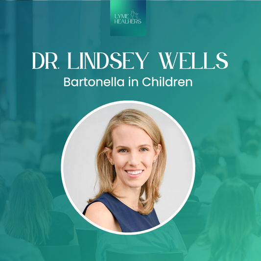 Dr. Lindsey Wells: Bartonella in Children | Day 3