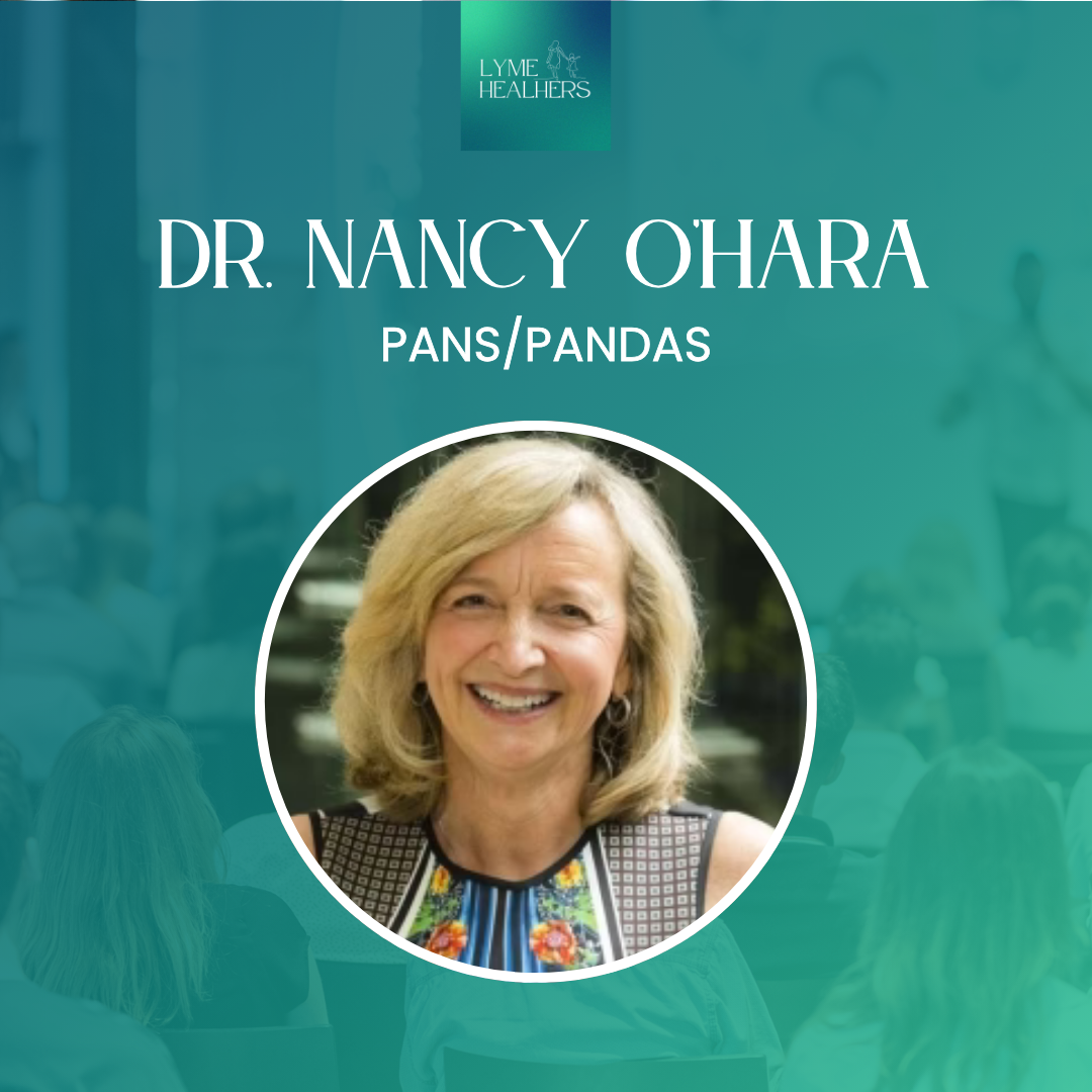 Dr. Nancy O'Hara: PANS/PANDAS | Day 2