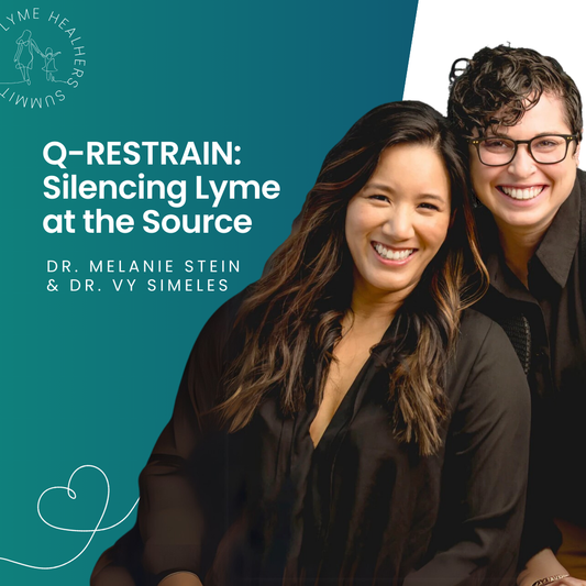 Dr. Melanie Stein & Dr. Vy Simeles | Q-RESTRAIN: Silencing Lyme at the Source